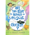Are You Ready to Hatch an Unusual Chicken? - Paperback