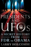 Presidents and UFOs - Paperback