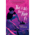 This Is Why They Hate Us - Paperback