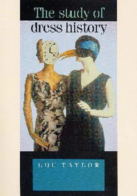 The Study of Dress History - Paperback