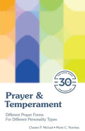 Prayer & Temperament: Different Prayer Forms for Different Personality Types - Paperback