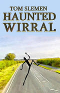 Haunted Wirral - Paperback