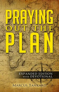 Praying Out the Plan: Expanded Edition with Devotional - Paperback