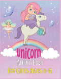 Unicorn Activity Book For Girls Ages 8-12 - Paperback