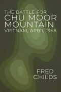 The Battle for Chu Moor Mountain - Paperback