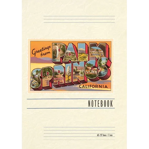 Vintage Lined Notebook Greetings from Palm Springs, California - Paperback