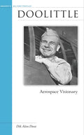 Doolittle: Aerospace Visionary - Paperback