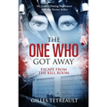 The One Who Got Away: Escape from the Kill Room - Paperback