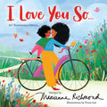 I Love You So... - Board Book