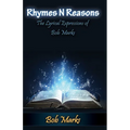 Rhymes N Reasons: The Lyrical Expressions of Bob Marks - Paperback