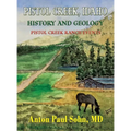 Pistol Creek, Idaho - Hardcover