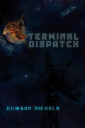 Terminal Dispatch - Paperback