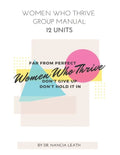 Women Who Thrive Group Manual - 12 Units - Paperback