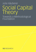 Social Capital Theory: Towards a Methodological Foundation - Paperback