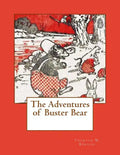 The Adventures of Buster Bear - Paperback
