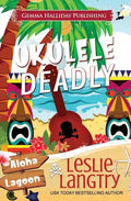 Ukulele Deadly - Paperback