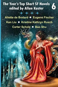 The Year's Top Short SF Novels 6 - Paperback