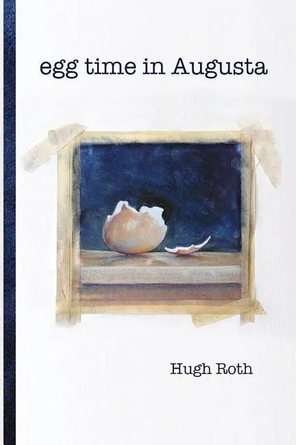 Egg Time in Augusta - Paperback