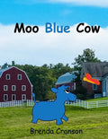 Moo Blue Cow - Paperback