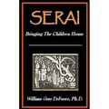 Serai: Bringing The Children Home - Paperback