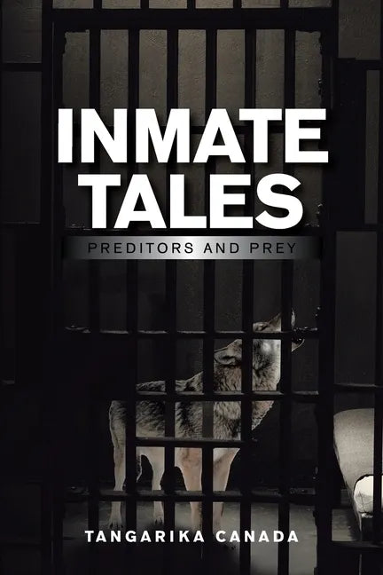 Inmate Tales: Preditors and Prey - Paperback