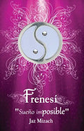 Frenesí: "Sueño imposible" - Paperback