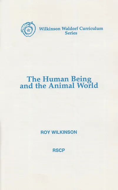 The Human Being and the Animal World - Paperback