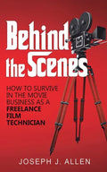 Behind the Scenes - Paperback