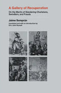 A Gallery of Recuperation: On the Merits of Slandering Charlatans, Swindlers, and Frauds - Paperback