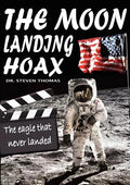 The Moon Landing Hoax: The Eagle That Never Landed - Paperback
