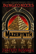 Dungeoneers: Mazerynth - Paperback