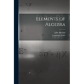 Elements of Algebra - Paperback