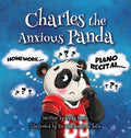Charles the Anxious Panda - Hardcover