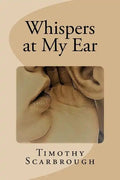 Whispers at My Ear - Paperback