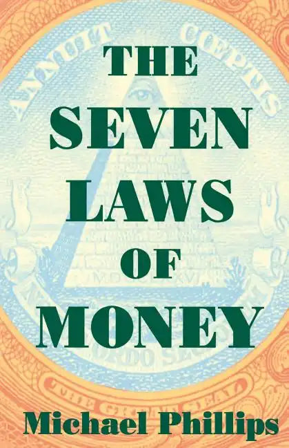 The Seven Laws of Money - Paperback