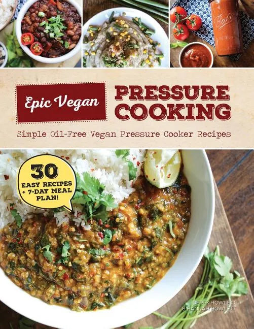 Epic Vegan Pressure Cooking - Paperback