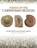 Fossils of the Carpathian Region - Hardcover