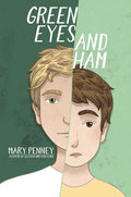 Green Eyes and Ham - Hardcover