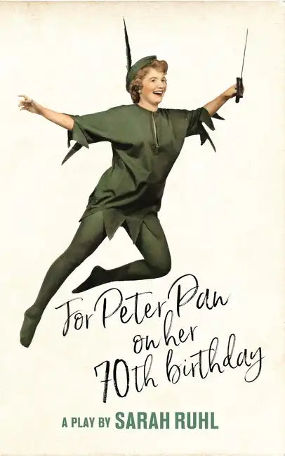 For Peter Pan on Her 70th Birthday (Tcg Edition) - Paperback