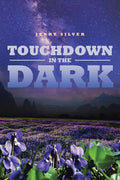 Touchdown in the Dark - Paperback
