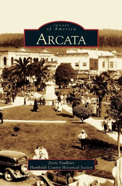 Arcata - Hardcover