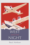 West with the Night - Paperback