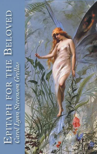 Epitaph for the Beloved - Hardcover