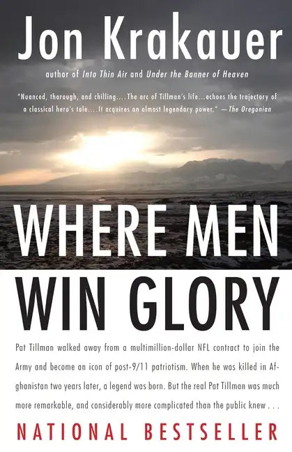 Where Men Win Glory: The Odyssey of Pat Tillman - Paperback