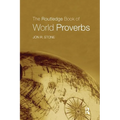 The Routledge Book of World Proverbs - Paperback