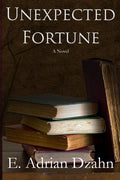 Unexpected Fortune - Paperback