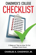 Chadwick's College Checklist 2 Steps w/Tips on How To Cut College Costs - Paperback