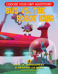 Gus vs. the Robot King - Paperback
