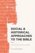 Social & Historical Approaches to the Bible - Paperback