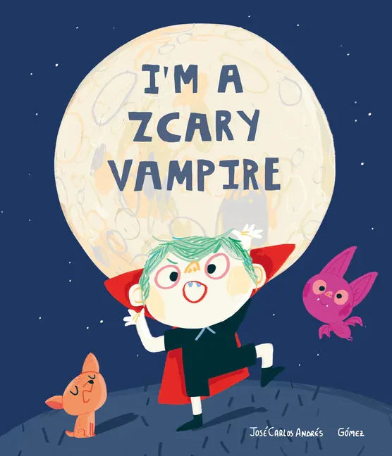 I'm a Zcary Vampire - Hardcover